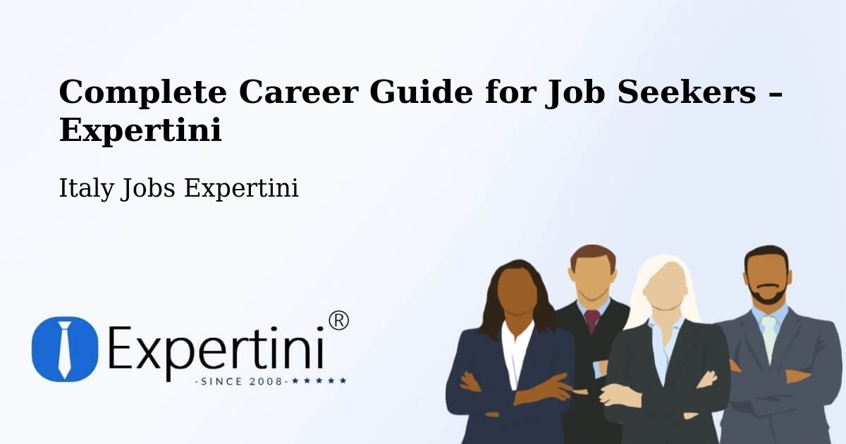 Career Guide for Job Seekers – Matera - Matera, Italy Jobs Expertini