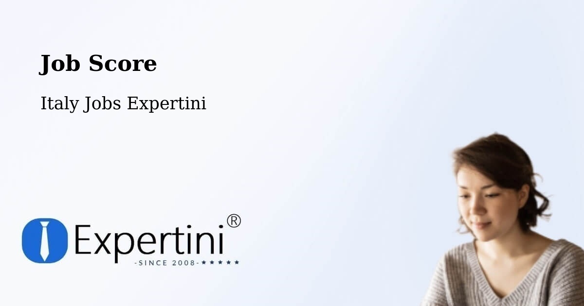 Job Score & Job Description Score Tool – Matera - Italy Jobs Expertini